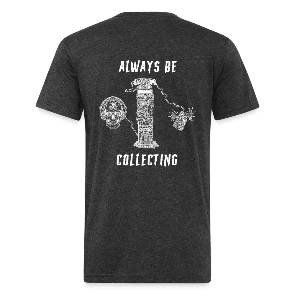 Always Be Collecting