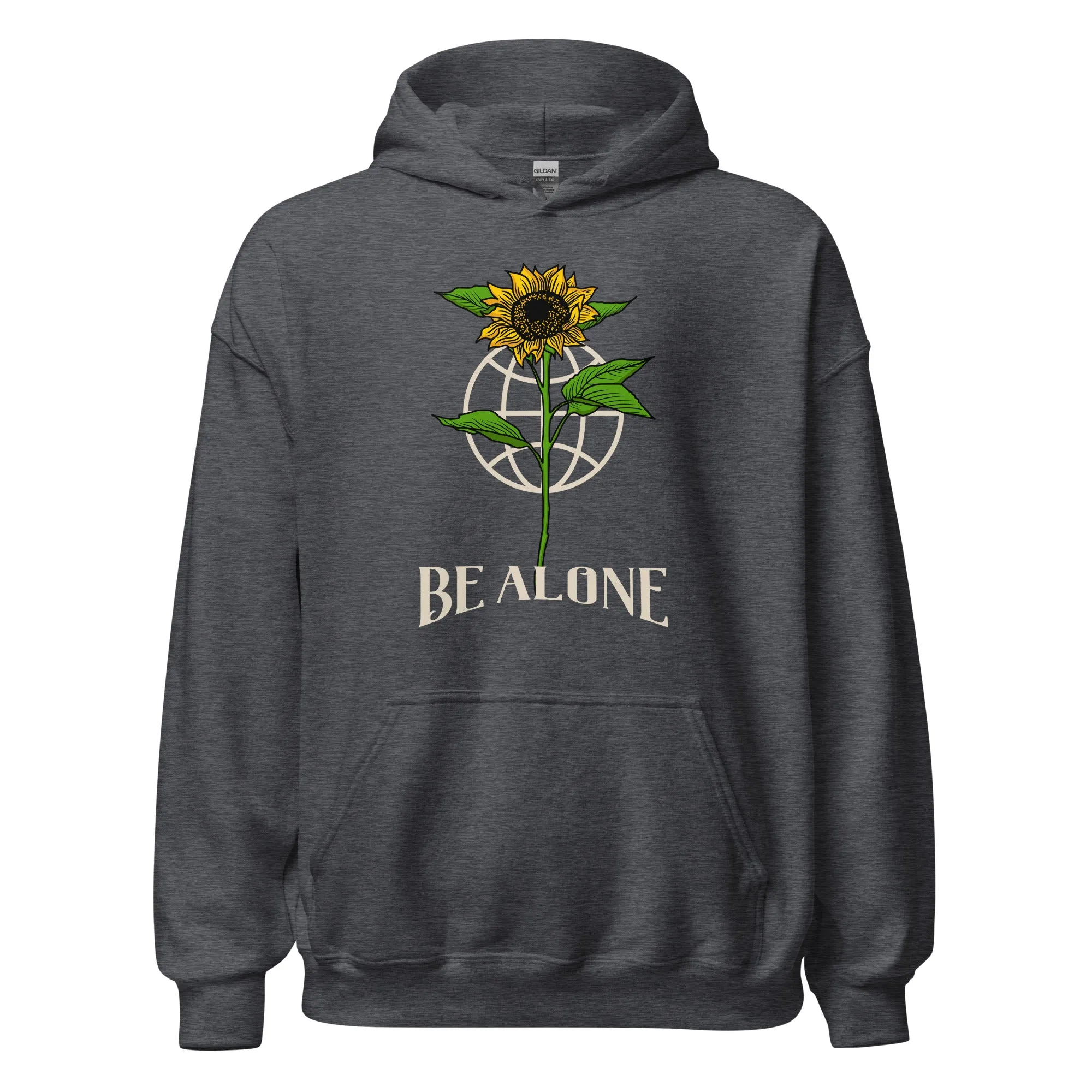 Be Alone Hoodie