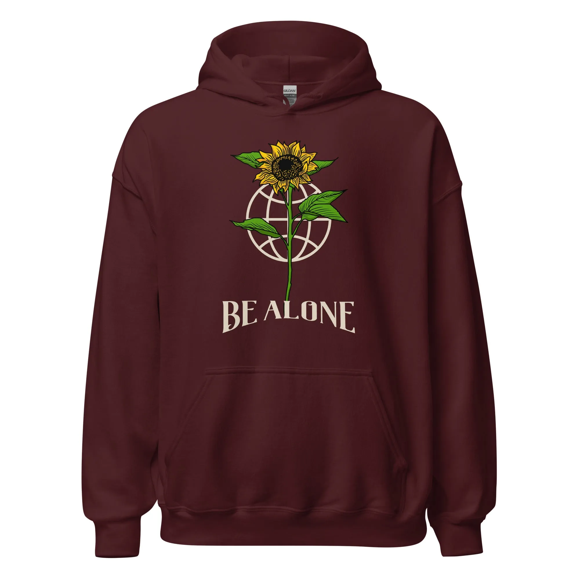 Be Alone Hoodie