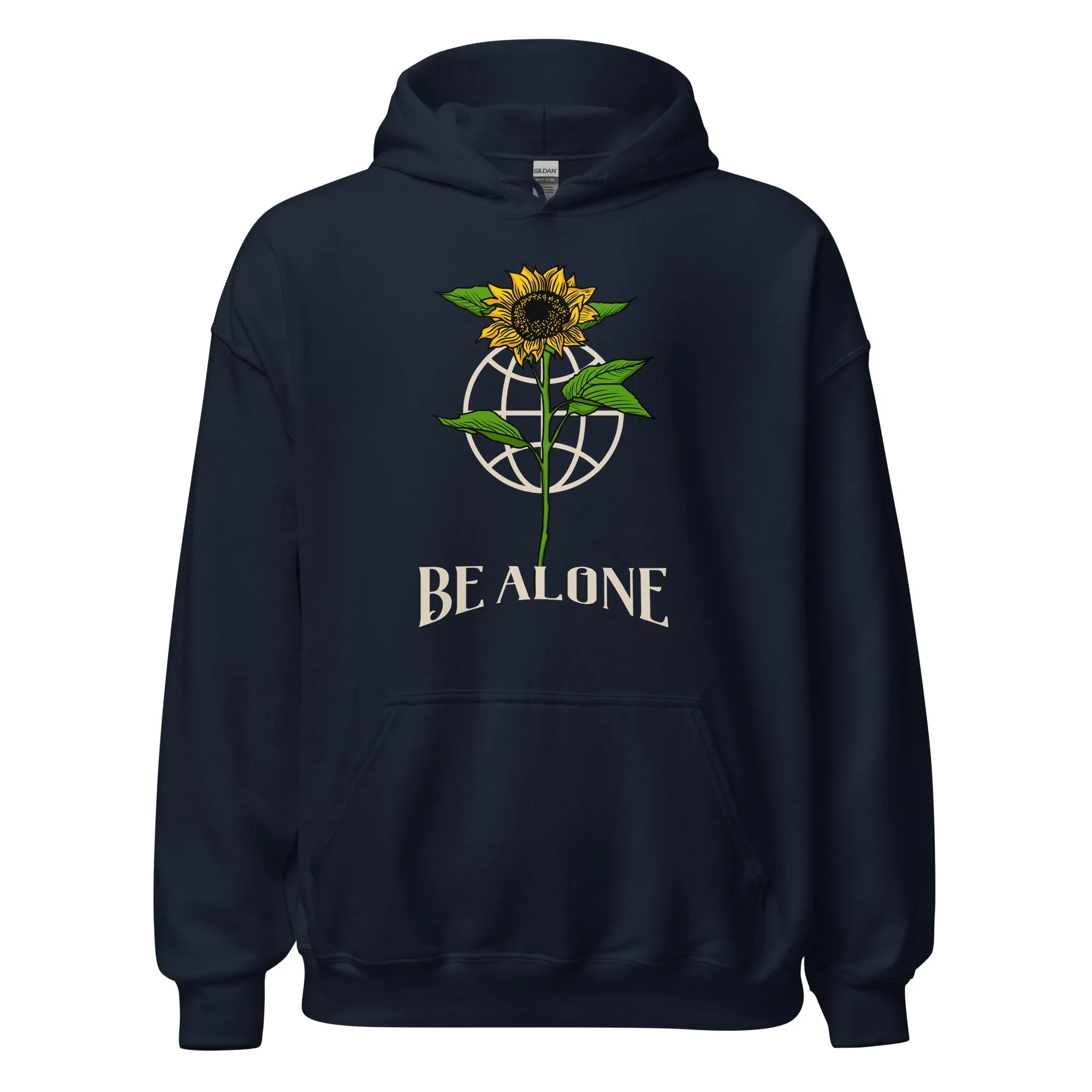 Be Alone Hoodie