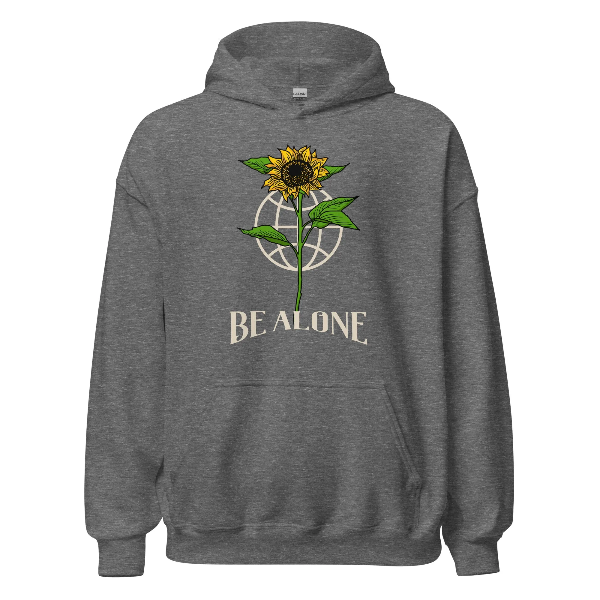 Be Alone Hoodie