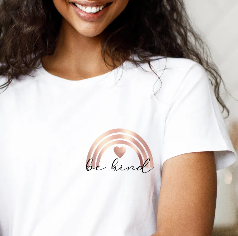 Be Kind - Rose Gold Rainbow Women's T-shirt