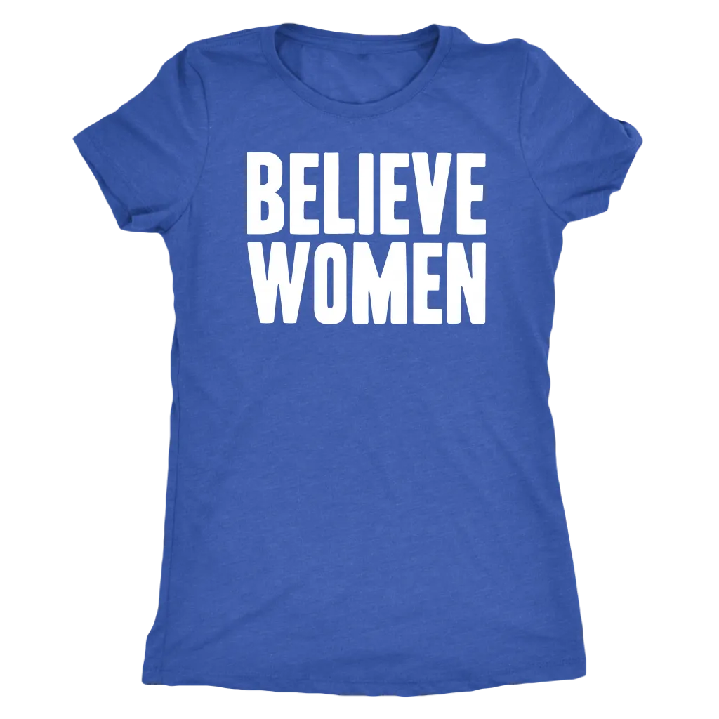 BELIEVE WOMEN