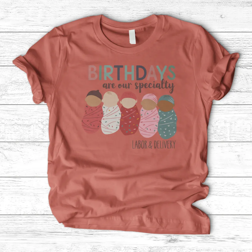 ''Birthdays Are Our Speciality'' T-Shirt