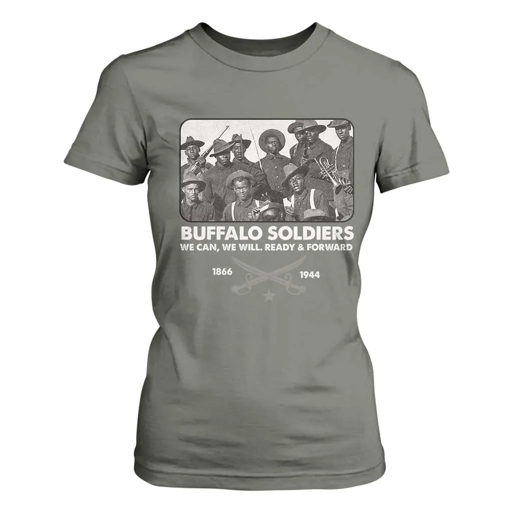 Buffalo Soldiers T Shirt For Women We Can We Will Ready Forward Black History TS09