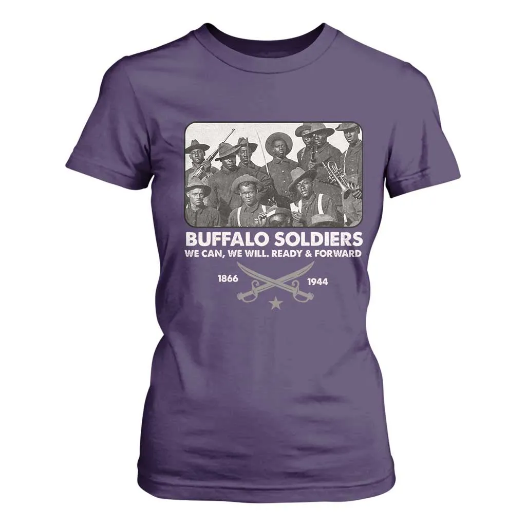 Buffalo Soldiers T Shirt For Women We Can We Will Ready Forward Black History TS09