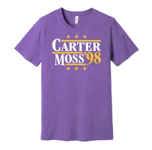 Carter & Moss '98 - Minnesota Legends Political Campaign Parody T-Shirt - Hyper Than Hype Shirts