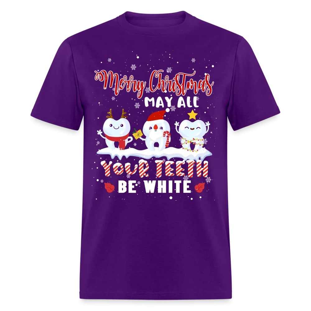 Christmas - May All Your Teeth Be White Christmas - Family Shirts Men, Woman Christmas T Shirts