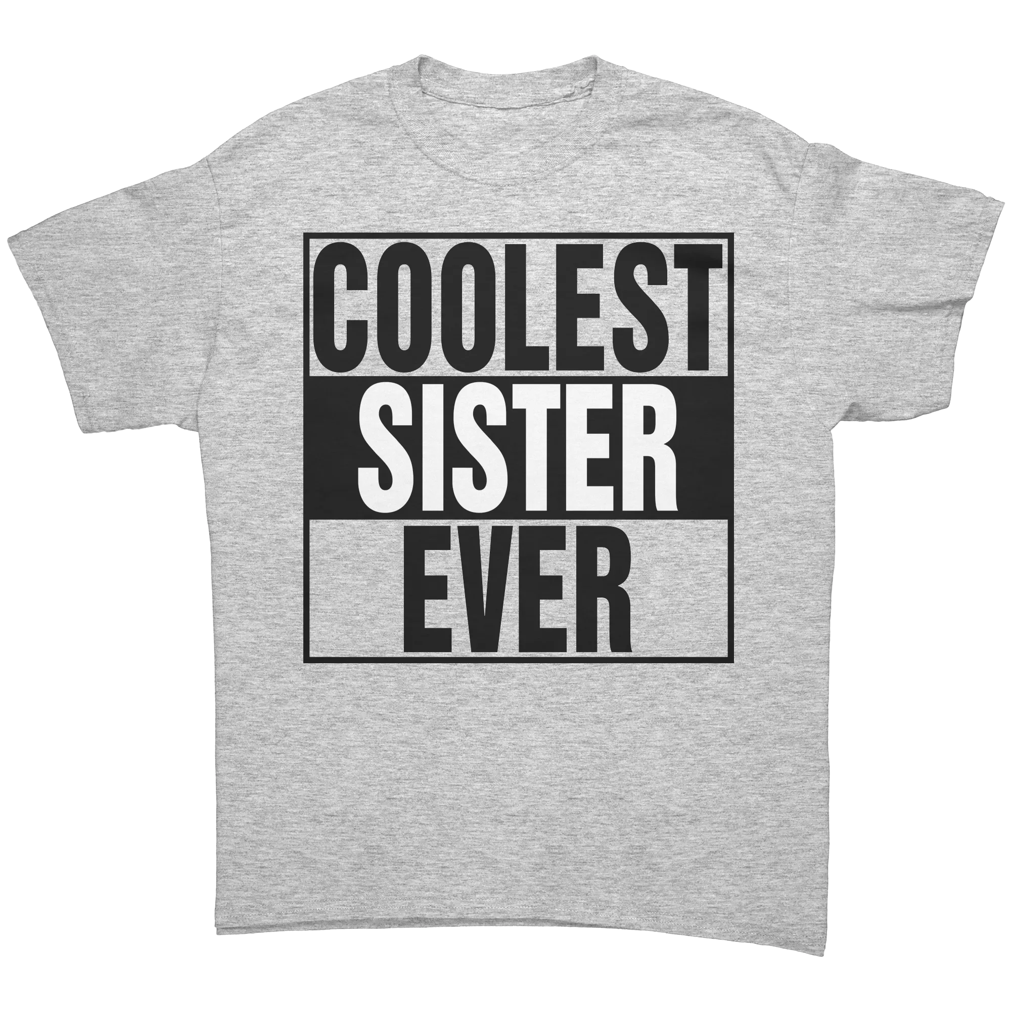 Coolest Sister Ever Shirt, Big Sister Shirt, Birthday Gift For Sister T-Shirt, Womens Clothing, Family Shirt, Family Gift, Sister Gift