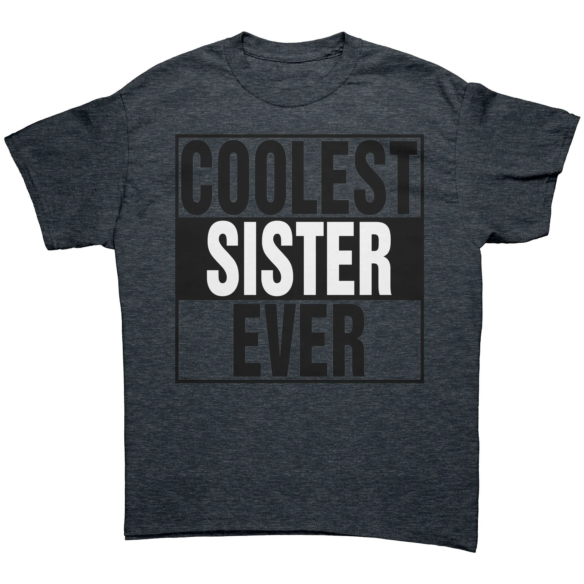 Coolest Sister Ever Shirt, Big Sister Shirt, Birthday Gift For Sister T-Shirt, Womens Clothing, Family Shirt, Family Gift, Sister Gift