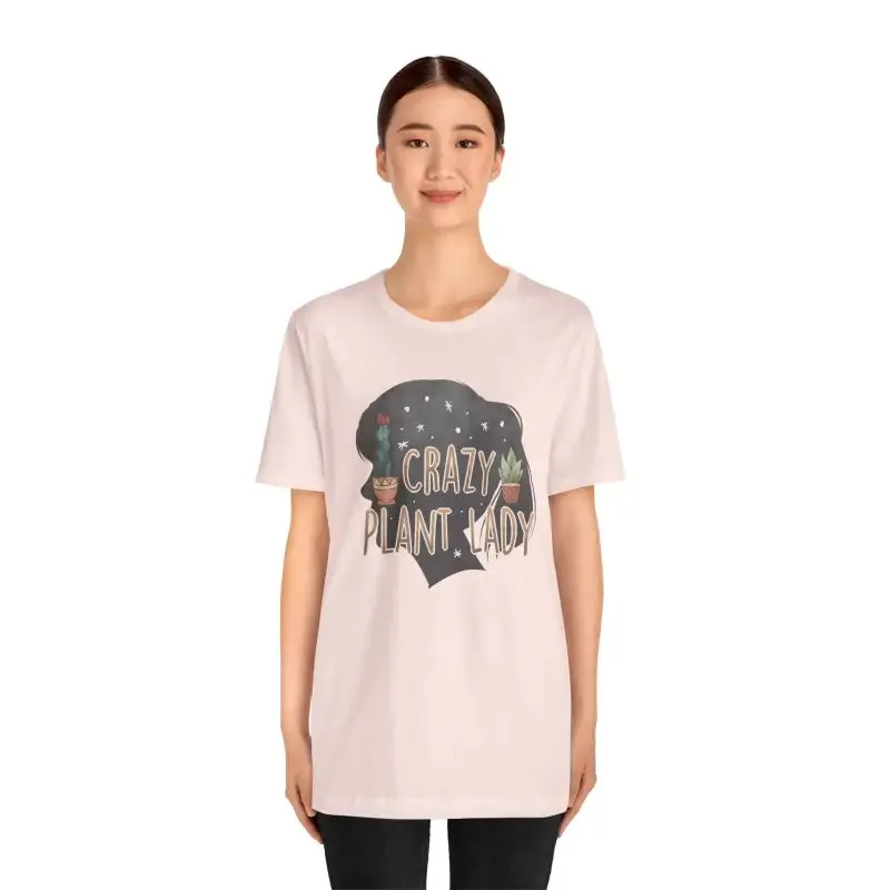 Cozy Crazy Plant Lady Tee for Bold Botanical Lovers