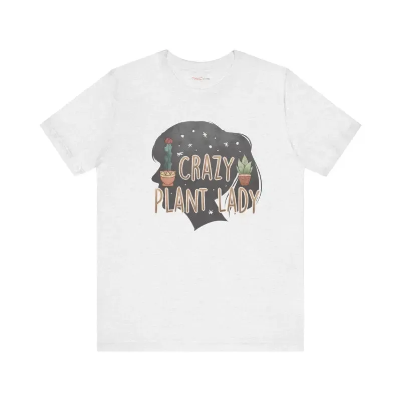 Cozy Crazy Plant Lady Tee for Bold Botanical Lovers