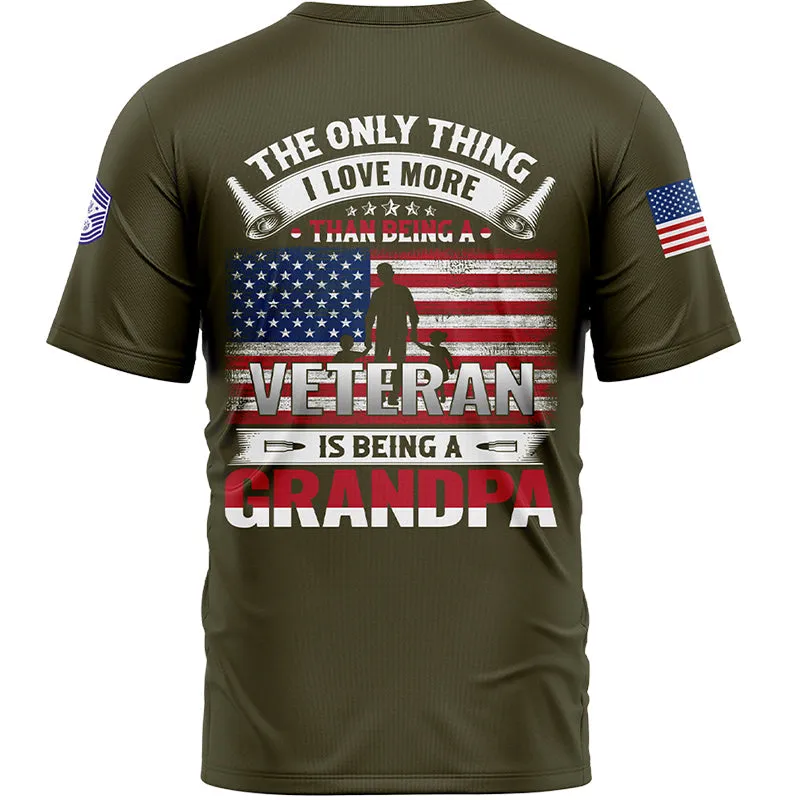 Custom Olive The Only Thing I Love More 1776 Flag U.S Air Force Military Rank Name Veterans Day T-Shirt | Father's Day Gifts