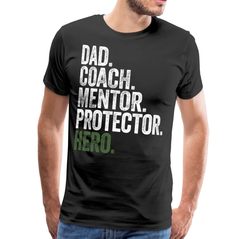 Dad Coach Mentor Protector Hero Men's Premium T-Shirt