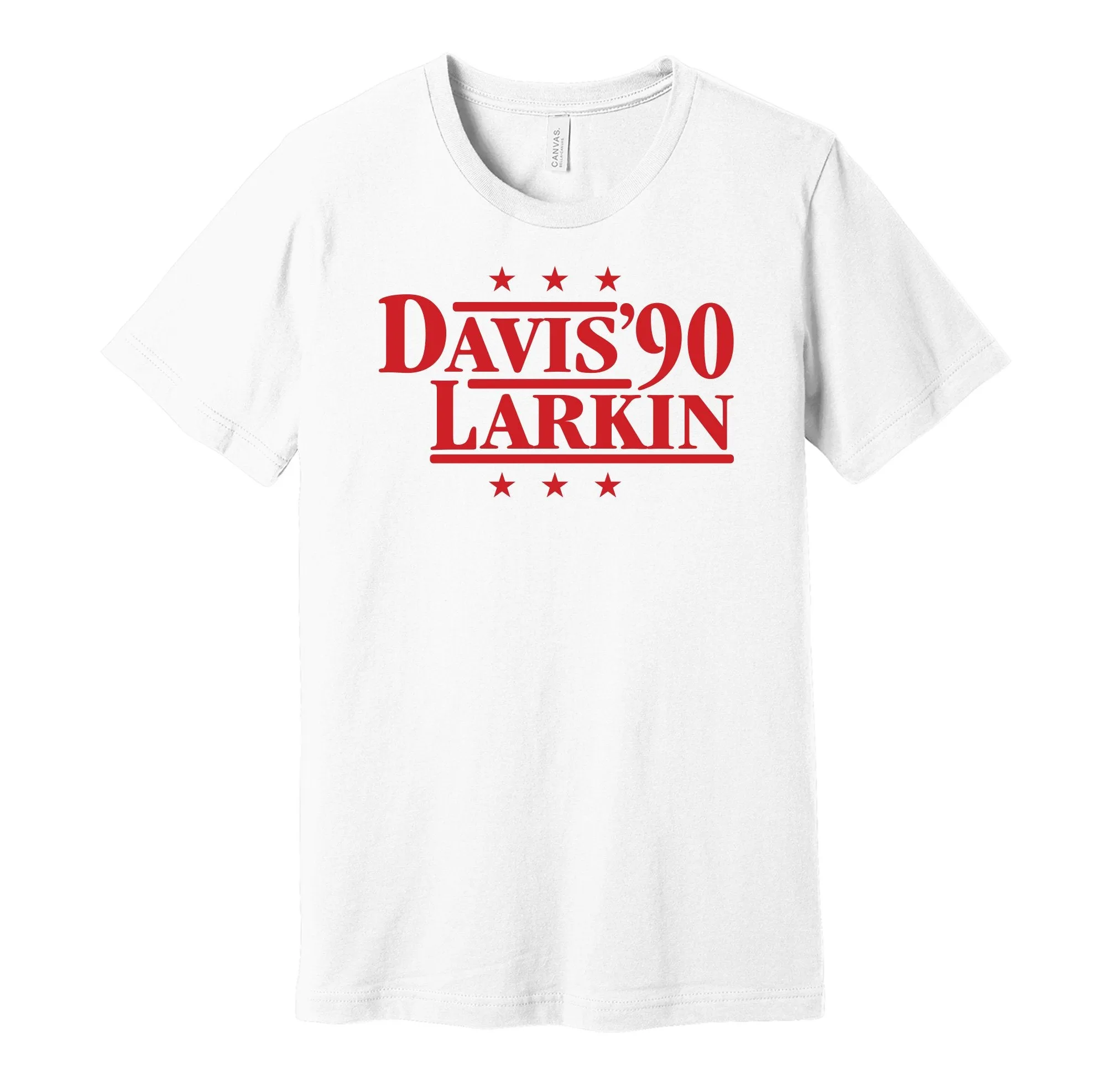 Davis & Larkin '90 - Cincinnati Legends Political Campaign Parody T-Shirt - Hyper Than Hype Shirts