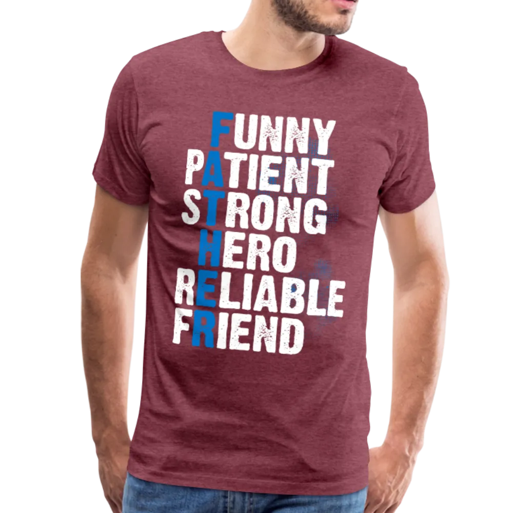 Father Meaning Men's Premium T-Shirt (CK1847)