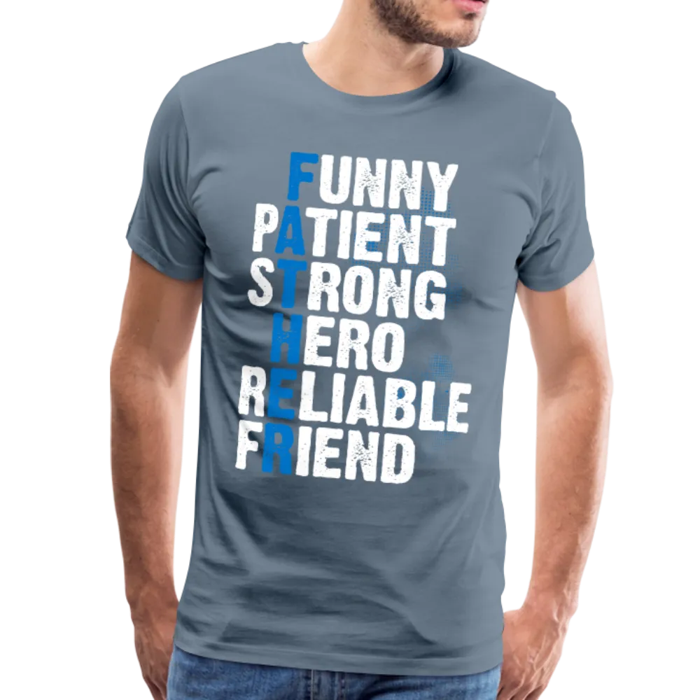 Father Meaning Men's Premium T-Shirt (CK1847)