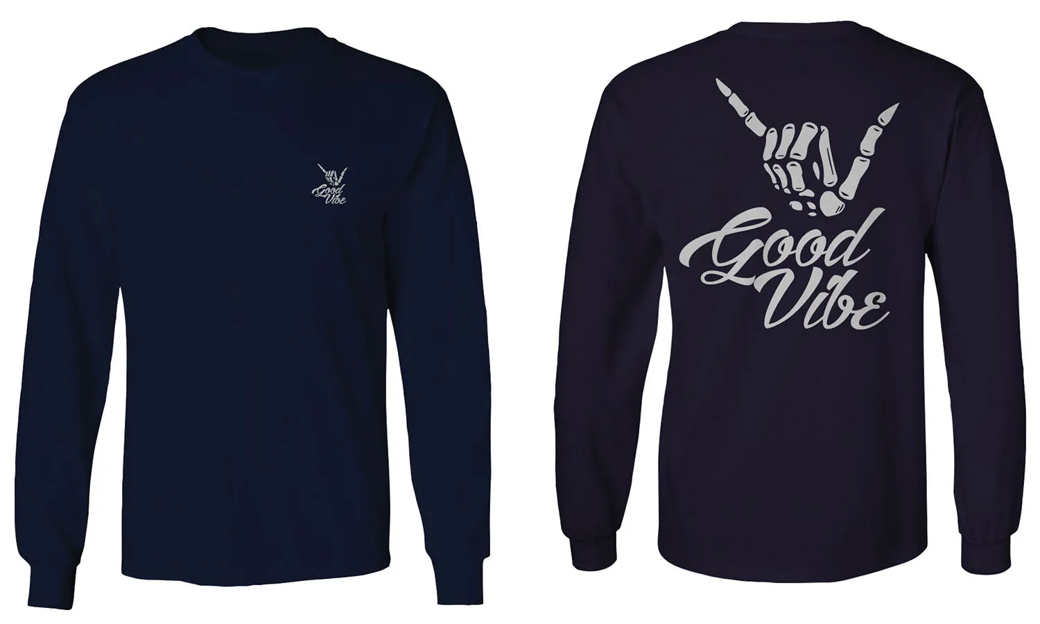 Front and Back Good Vibe Bones Hand Shaka Cool Vintage Hipster Graphic mens Long sleeve t shirt