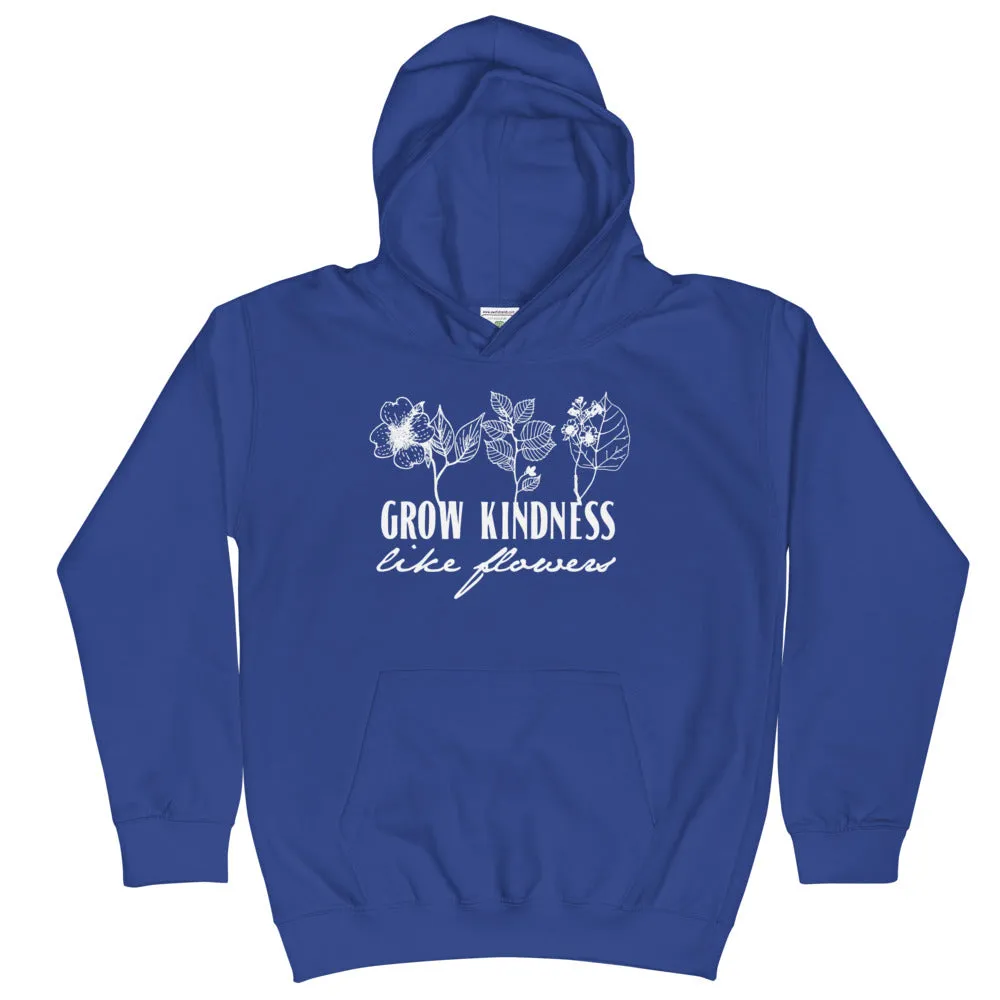 Grow Kindness Like Flowers // Youth Hoodie
