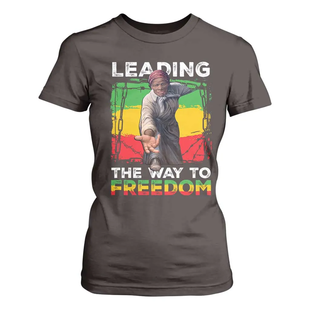 Harriet Tubman T Shirt For Women Leading The Way To Freedom Black History TS09