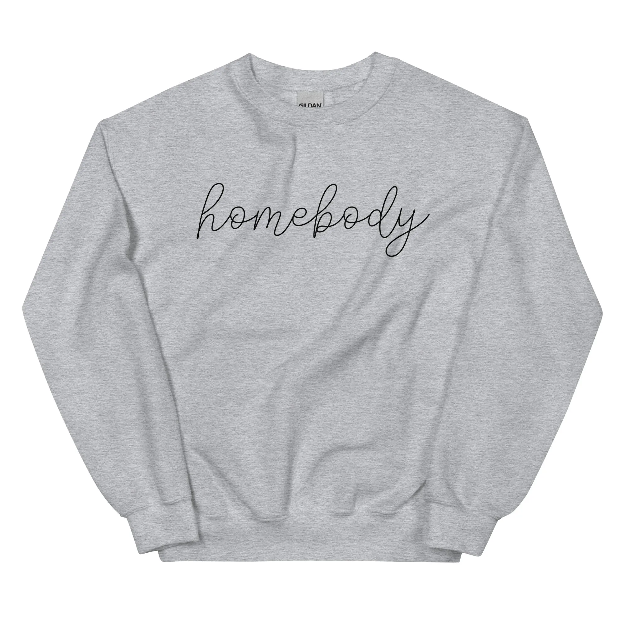 Homebody - Sweatshirt
