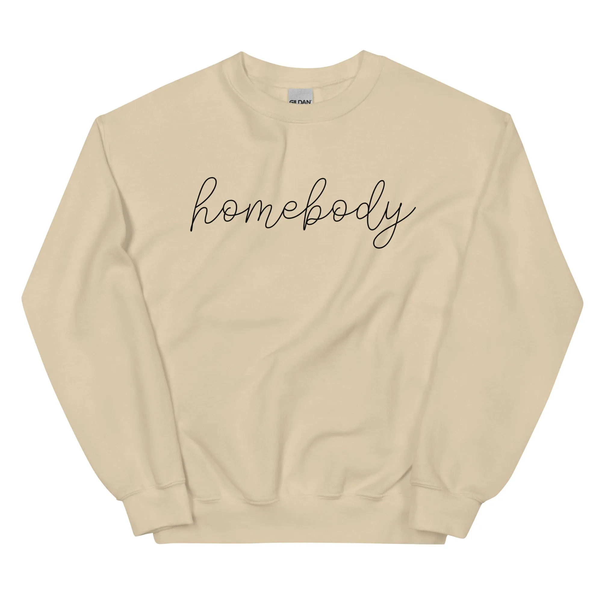 Homebody - Sweatshirt