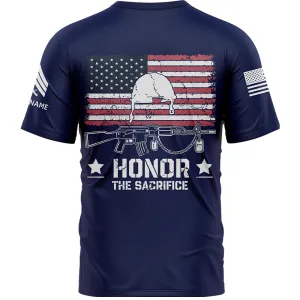 Honor The Sacrifice Custom Navy American Flay Military Rank Veteran Name Memorial Day T-Shirt