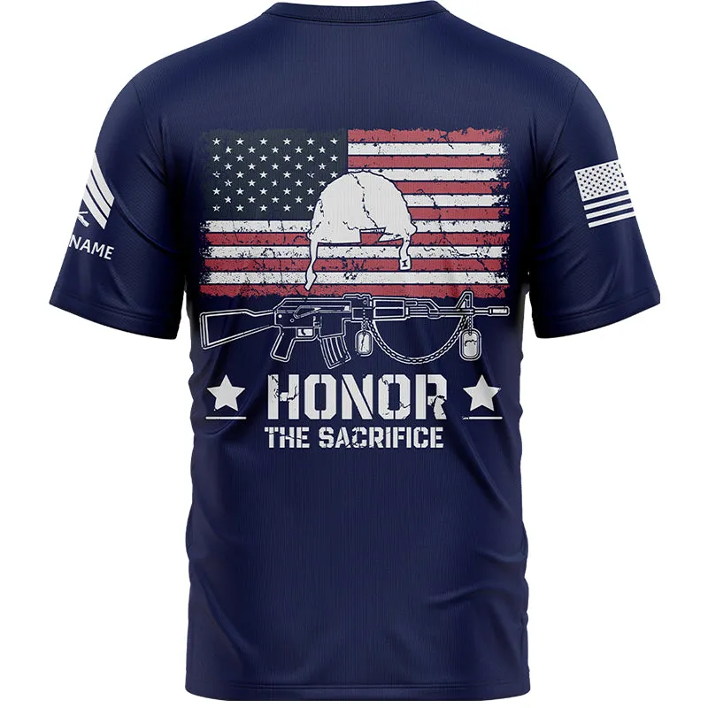 Honor The Sacrifice Custom Navy American Flay Military Rank Veteran Name Memorial Day T-Shirt
