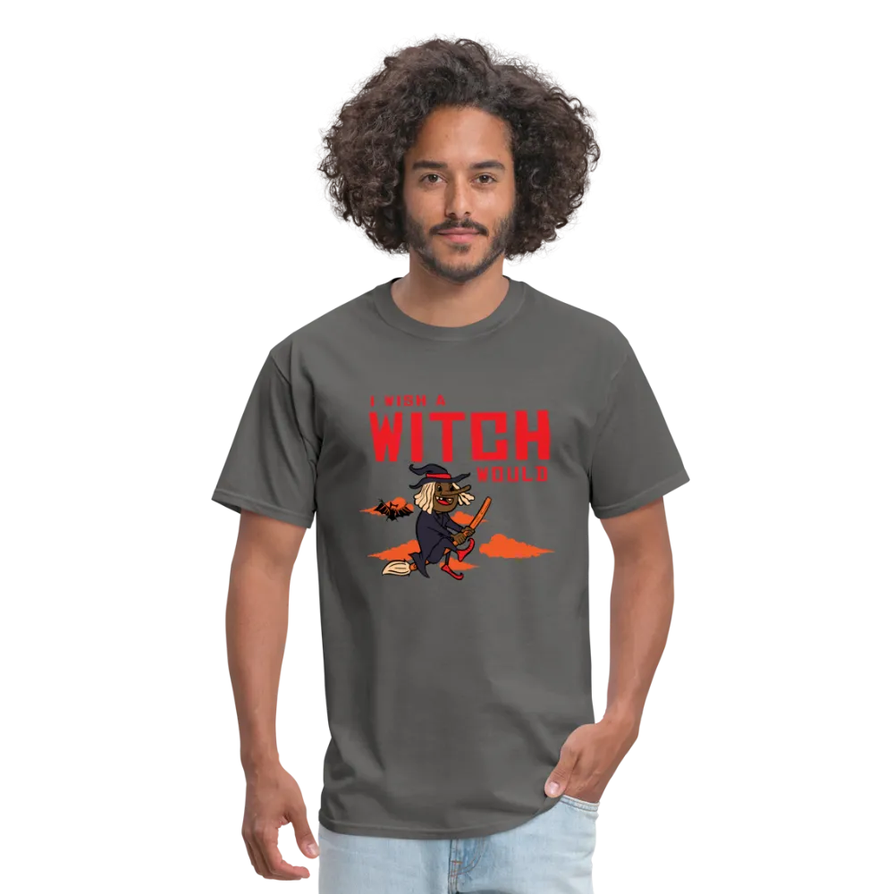 I Wish a Witch Would Halloween T-Shirt