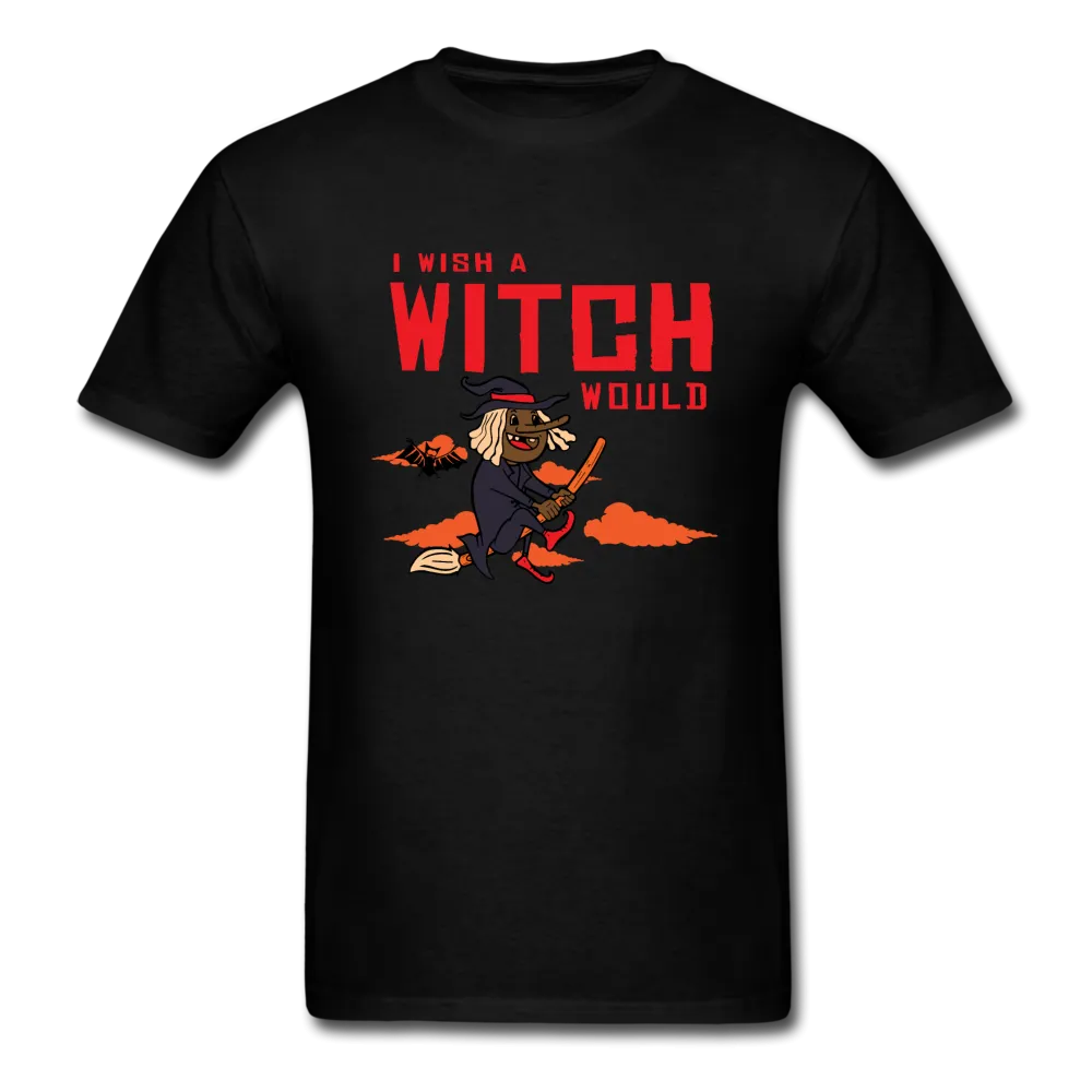 I Wish a Witch Would Halloween T-Shirt