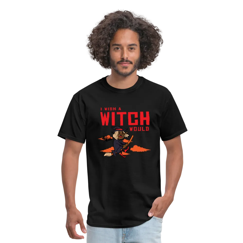 I Wish a Witch Would Halloween T-Shirt