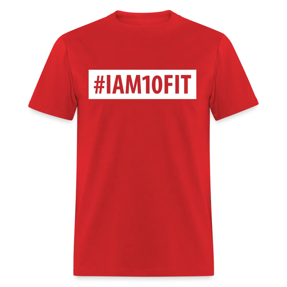 #IAM10FIT Unisex Tee