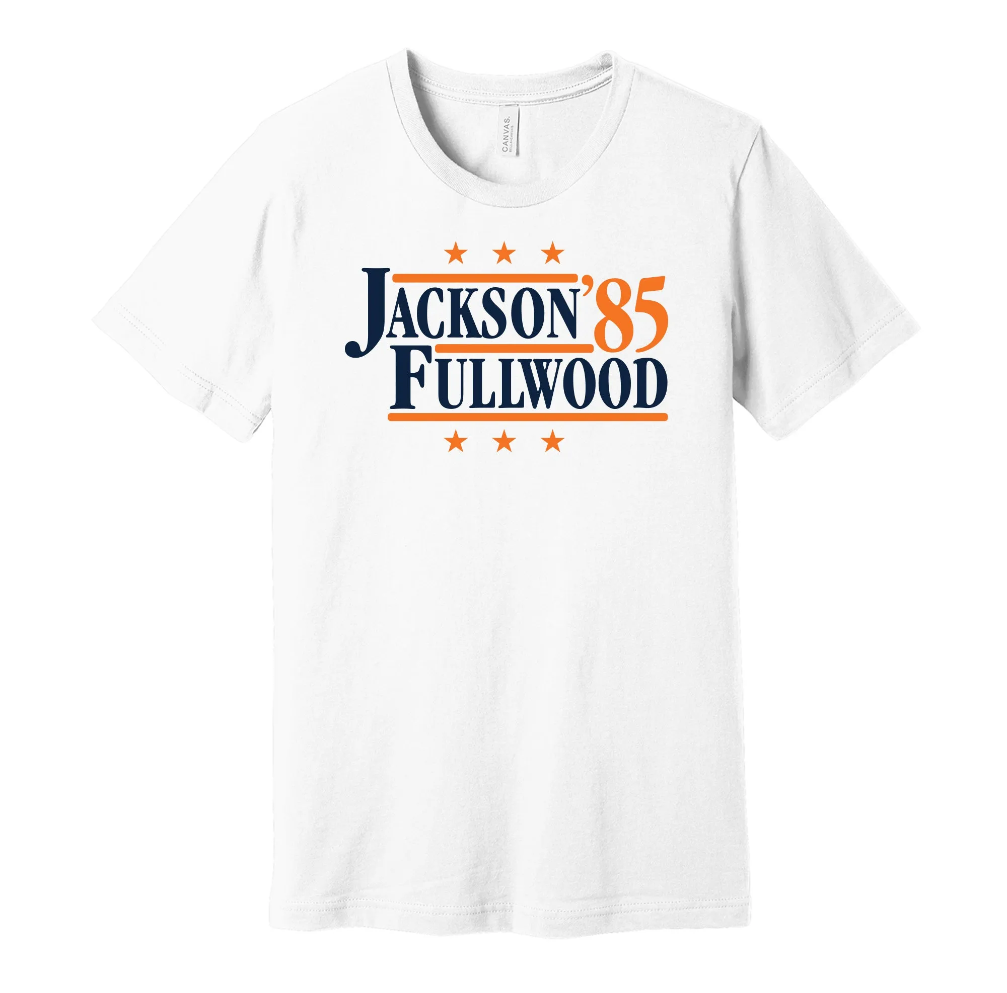 Jackson & Fullwood '85 - Auburn Football Political Campaign Parody T-Shirt - Hyper Than Hype Shirts