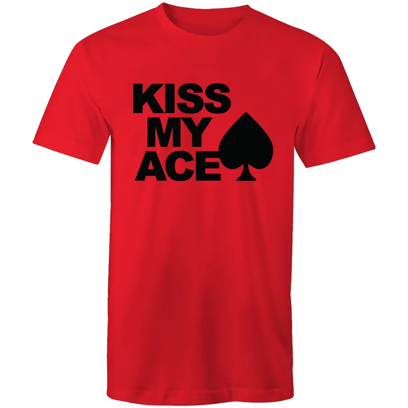 Kiss my Ace T-Shirt