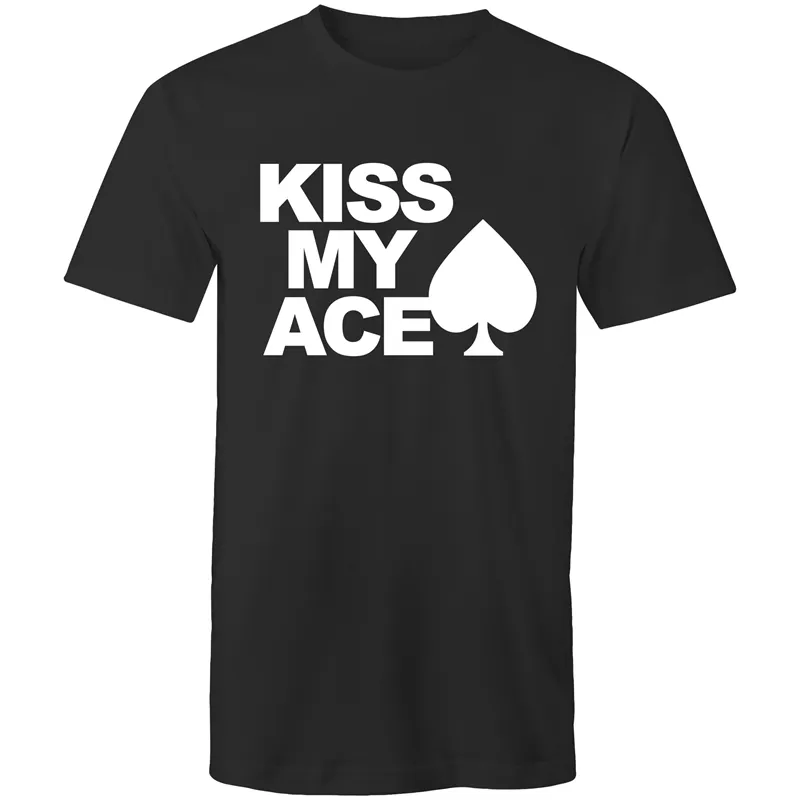 Kiss my Ace T-Shirt
