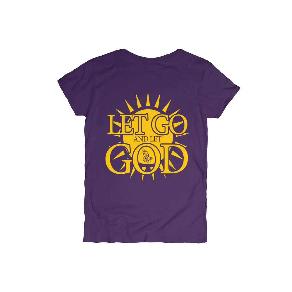 Let Go and Let God (Women's) DARK T-Shirts