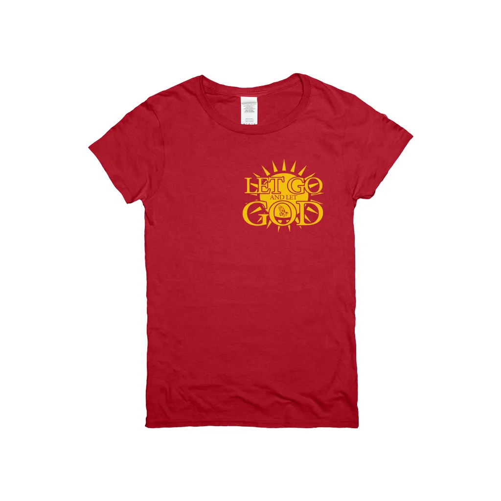 Let Go and Let God (Women's) DARK T-Shirts