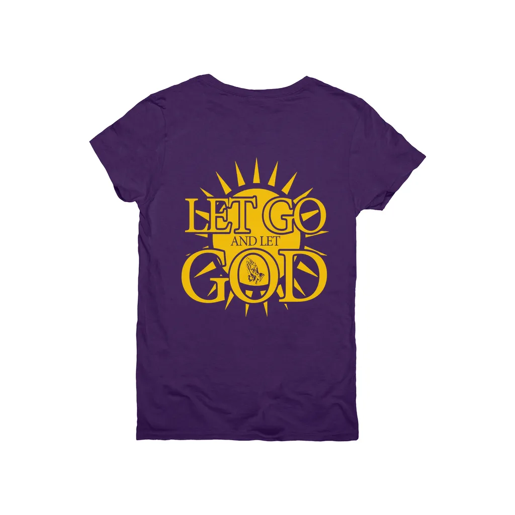 Let Go and Let God (Women's) DARK T-Shirts