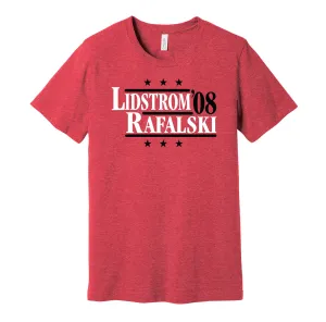 Lidstrom & Rafalski '08 - Detroit Hockey Legends Political Campaign Parody T-Shirt - Hyper Than Hype Shirts