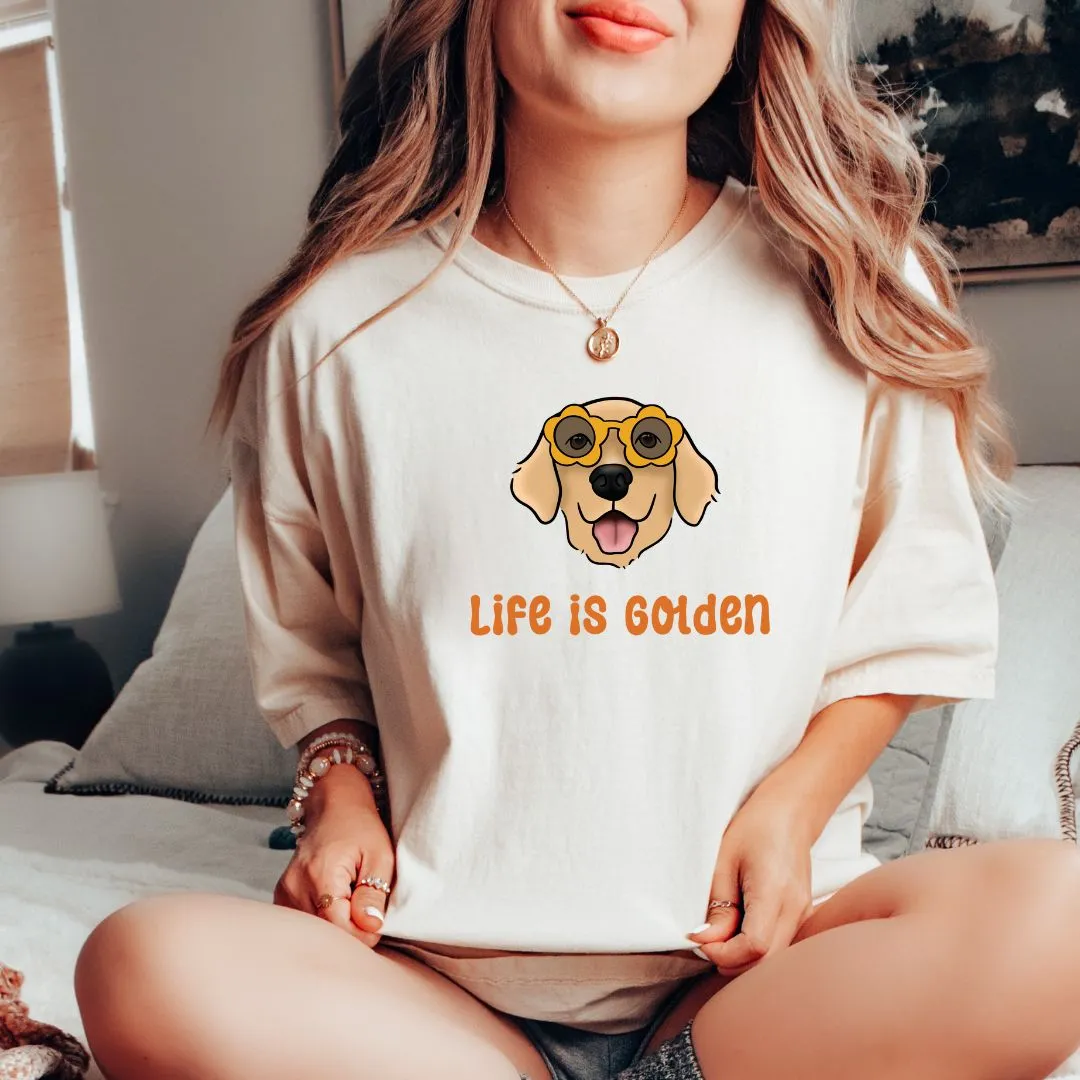 Life Is Golden T-shirt