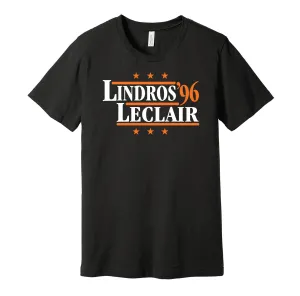 Lindros & LeClair '96 - Philadelphia Hockey Legends Political Campaign Parody T-Shirt - Hyper Than Hype Shirts