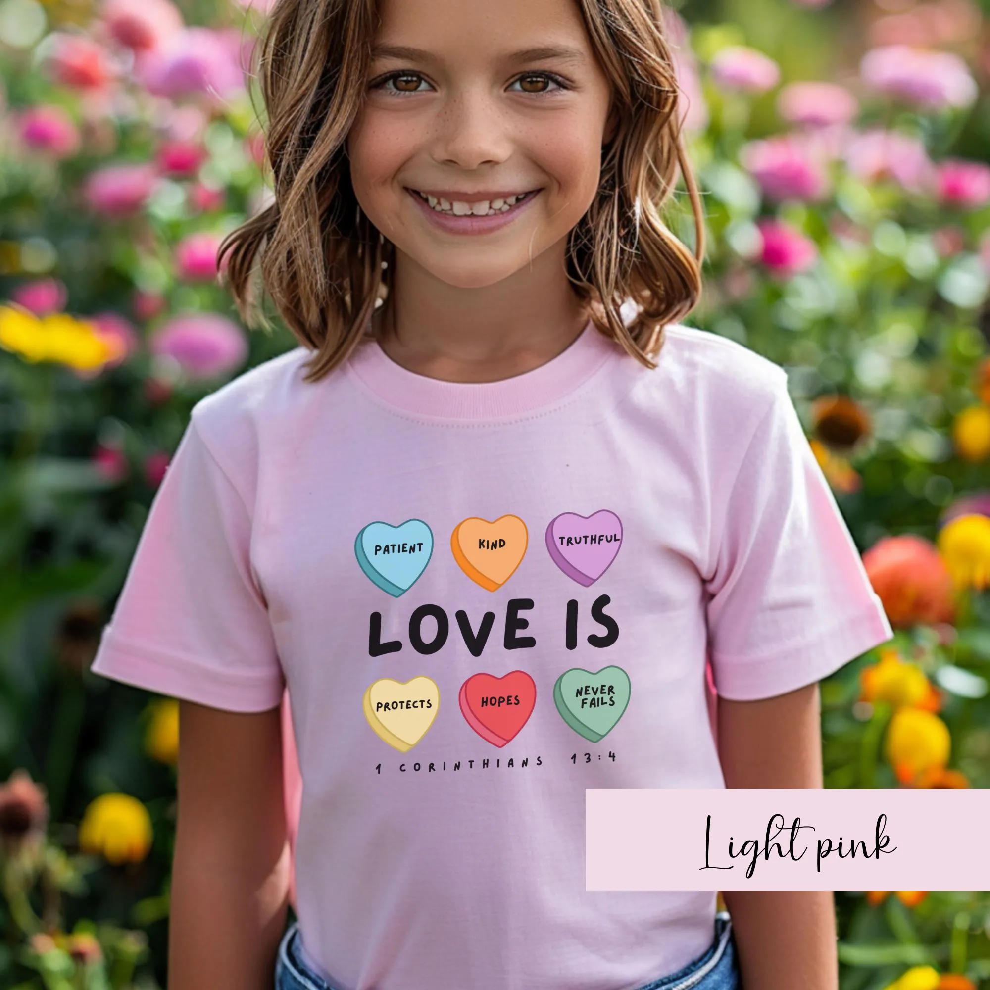 Love is Kids T-Shirt I Candy Hearts Bible Verse  T-Shirt | 1 Corinthians 13 I Christian T-Shirt