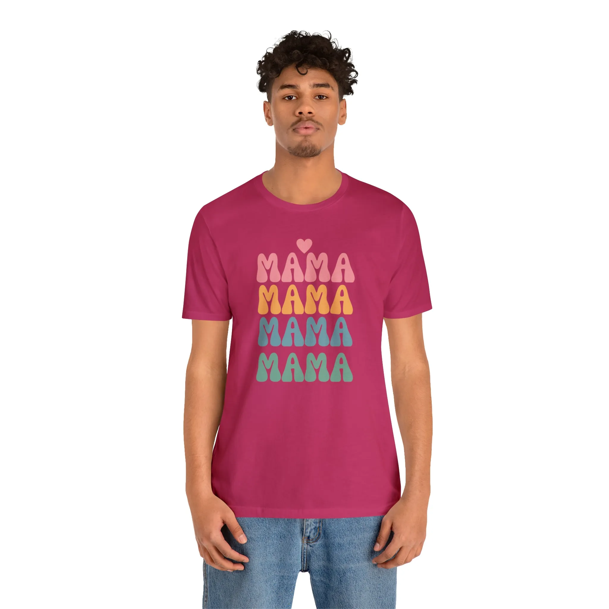 Mama Mama Mama  T-Shirt | Love Mom Tee |  Bella Canvas 3001 Unisex |  Mother Short Sleeve Tshirt