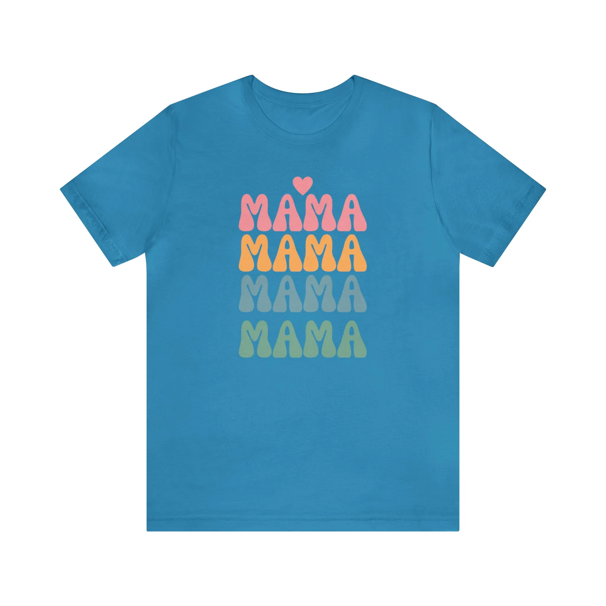 Mama Mama Mama  T-Shirt | Love Mom Tee |  Bella Canvas 3001 Unisex |  Mother Short Sleeve Tshirt