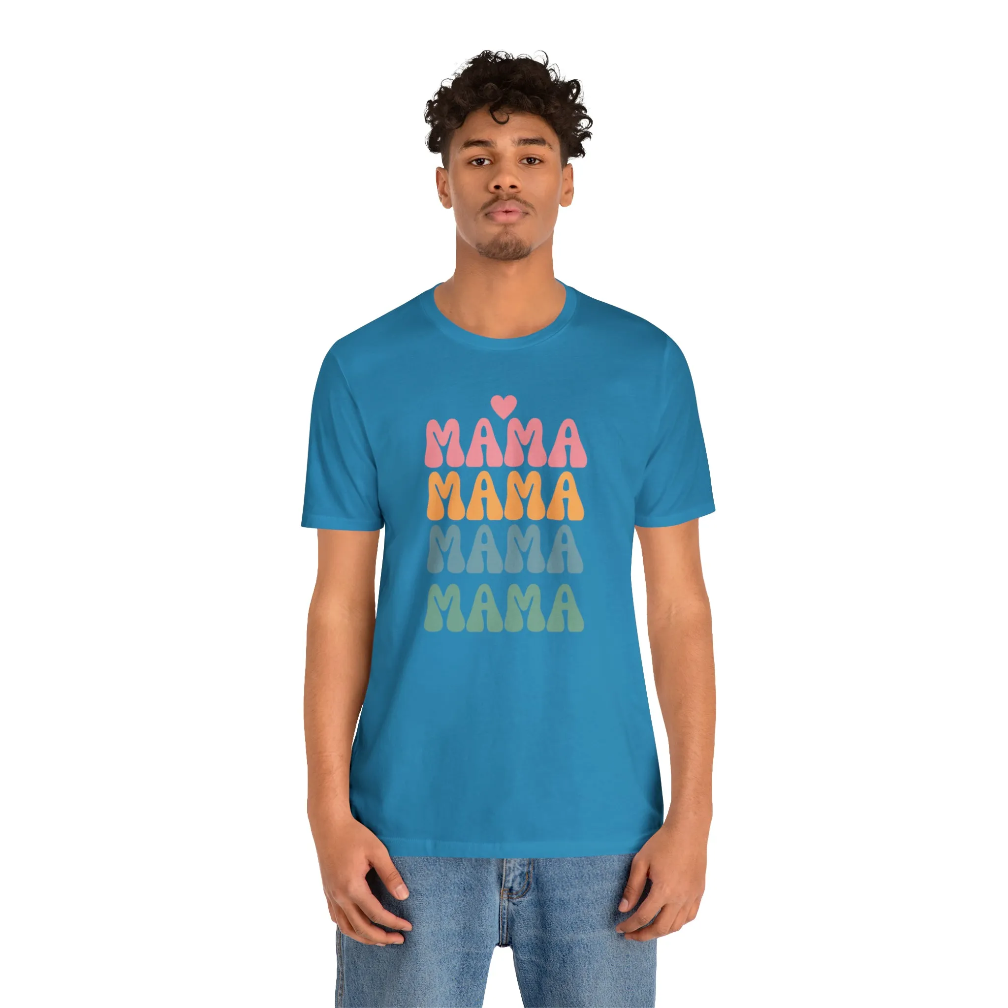 Mama Mama Mama  T-Shirt | Love Mom Tee |  Bella Canvas 3001 Unisex |  Mother Short Sleeve Tshirt