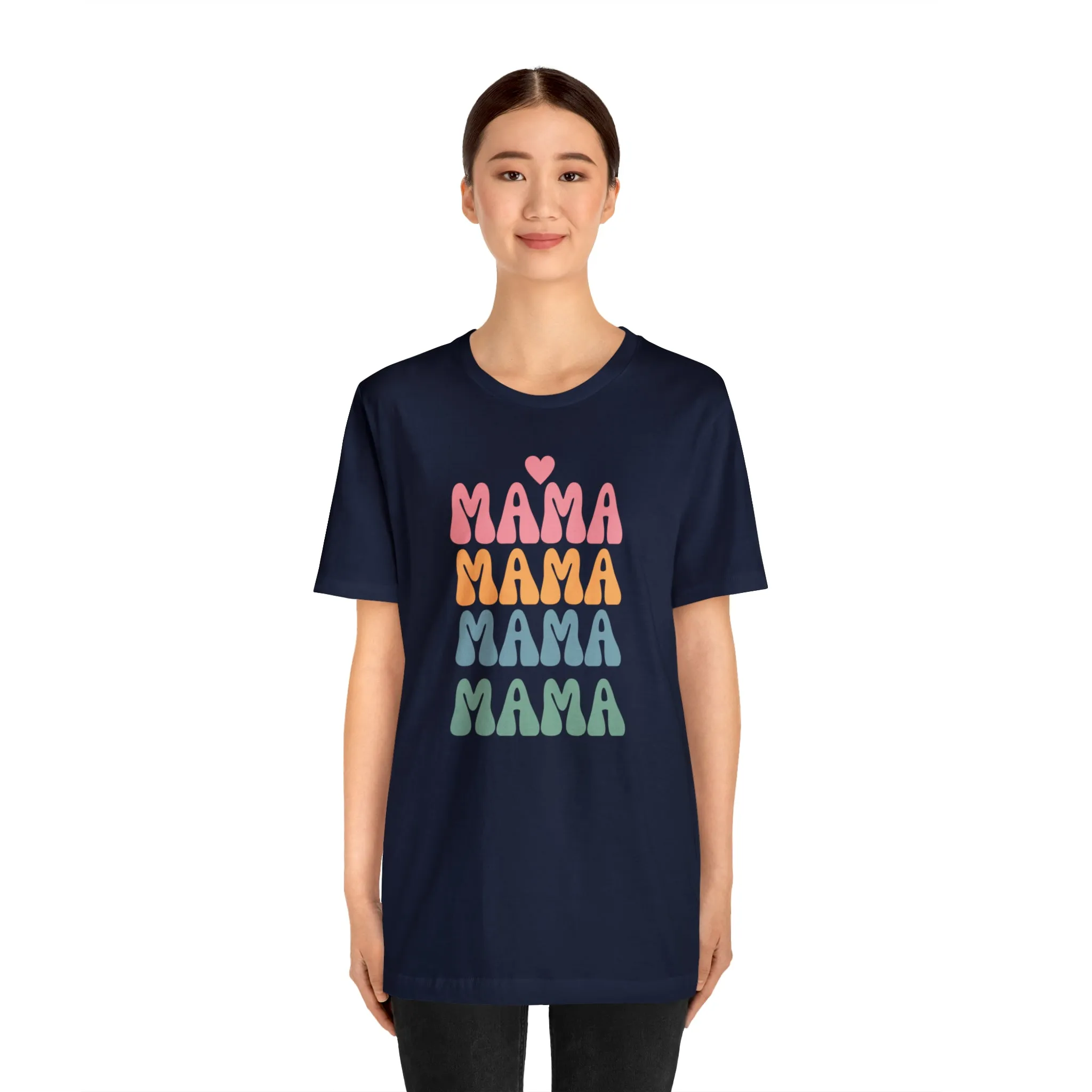 Mama Mama Mama  T-Shirt | Love Mom Tee |  Bella Canvas 3001 Unisex |  Mother Short Sleeve Tshirt