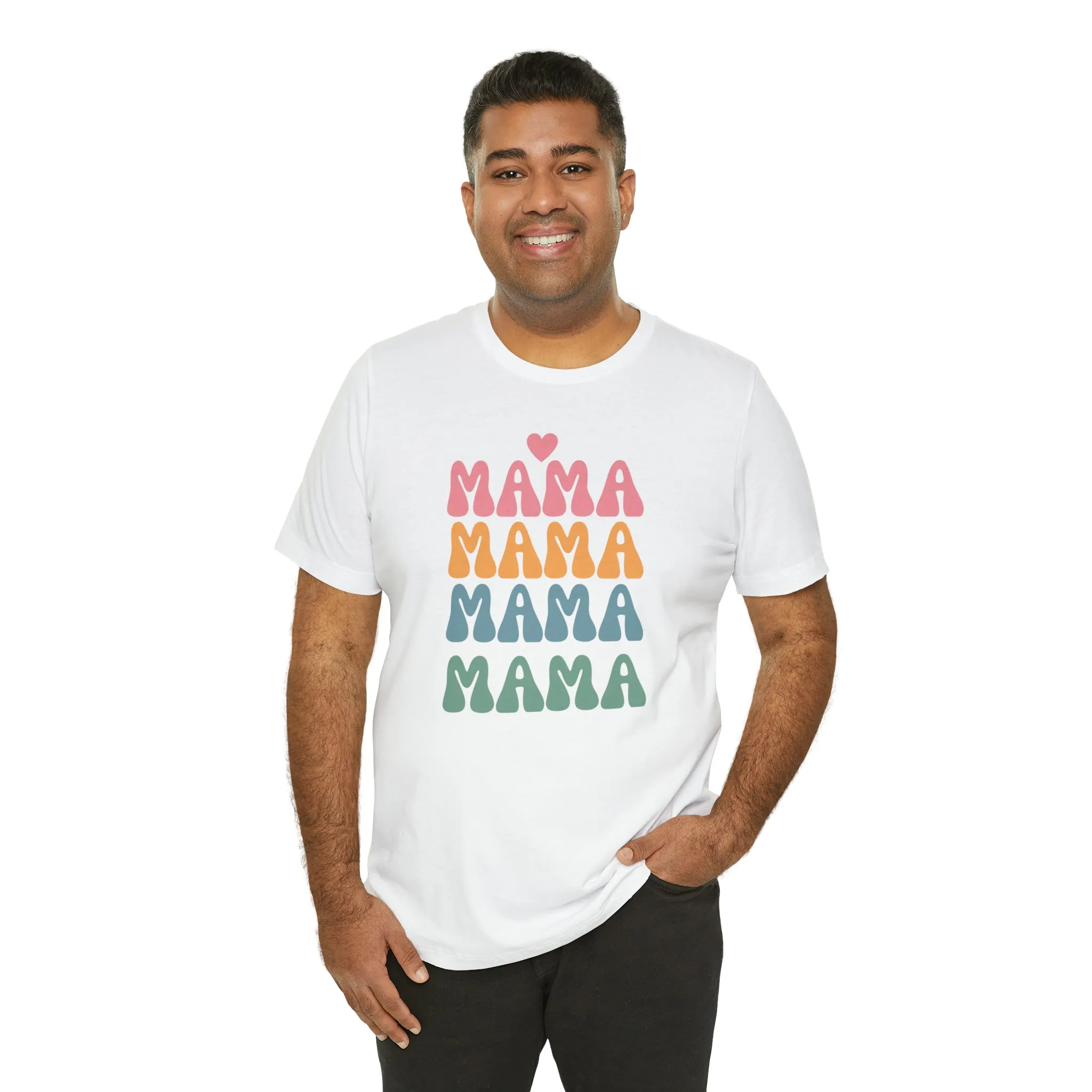 Mama Mama Mama  T-Shirt | Love Mom Tee |  Bella Canvas 3001 Unisex |  Mother Short Sleeve Tshirt