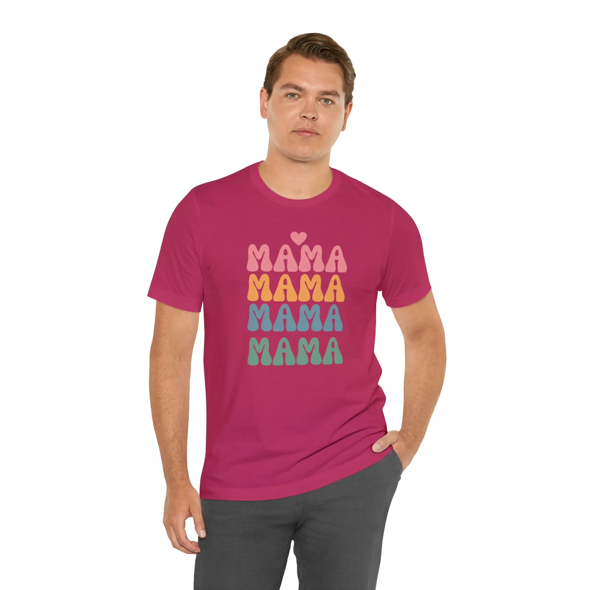 Mama Mama Mama  T-Shirt | Love Mom Tee |  Bella Canvas 3001 Unisex |  Mother Short Sleeve Tshirt