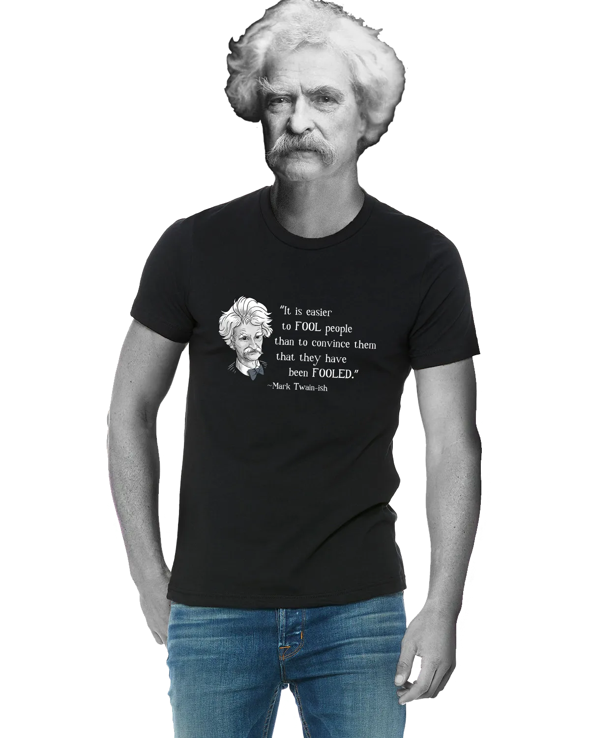 Mark Twain on Fools - Men's Edition