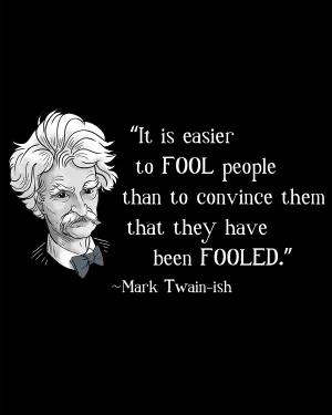 Mark Twain on Fools - Men's Edition